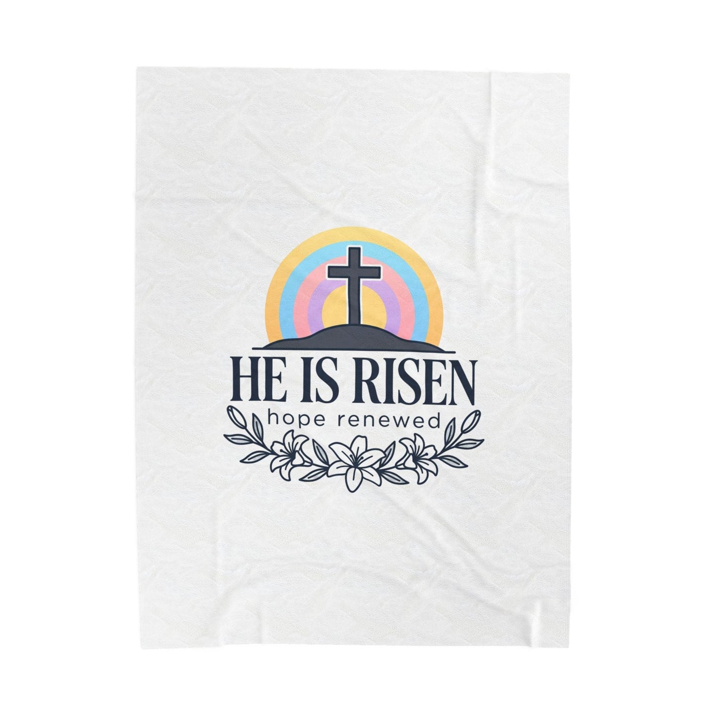 He Is Risen Velveteen Plush Blanket | Easter Christian Resurrection, Hope Renewed