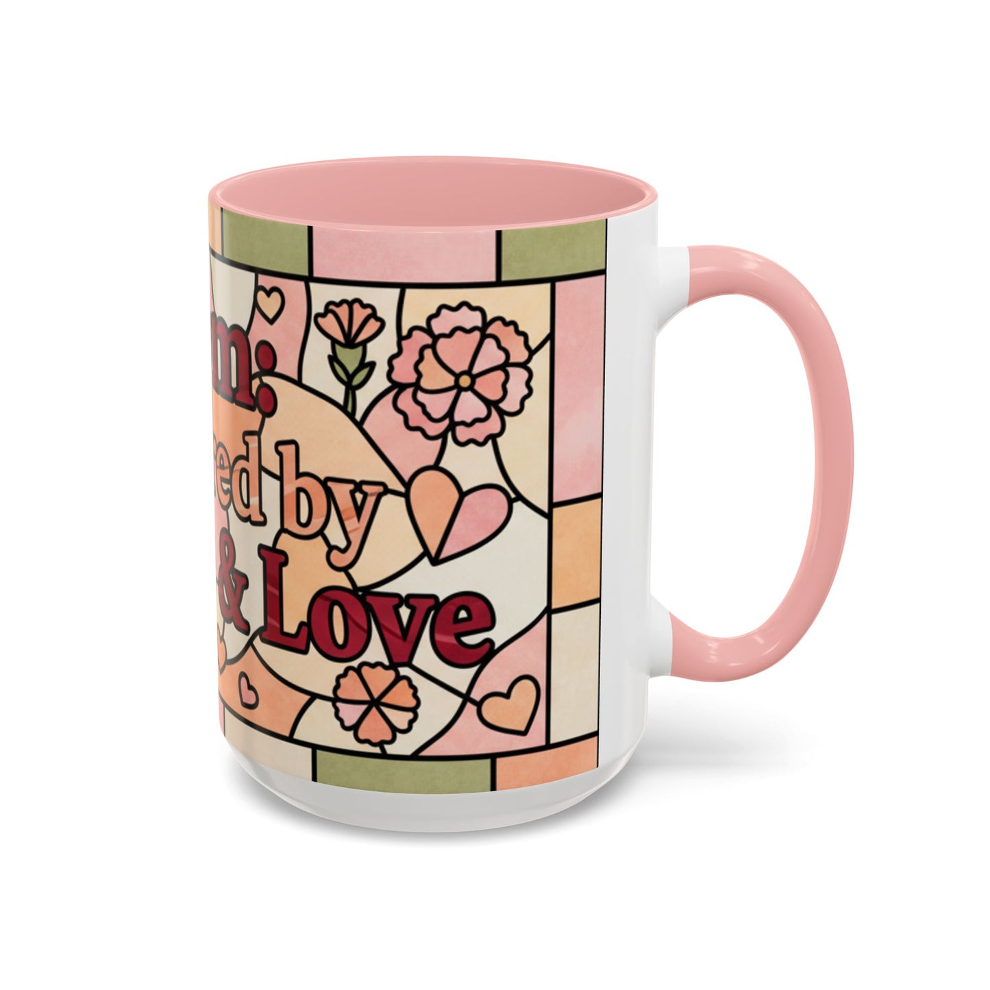 Mother's Day Gift Mom Coffee Mug 15oz Powered by Coffee Love Floral Stained Glass