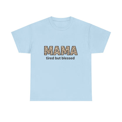 Tired But Blessed Mama Leopard Tee – Mother's Day Gift