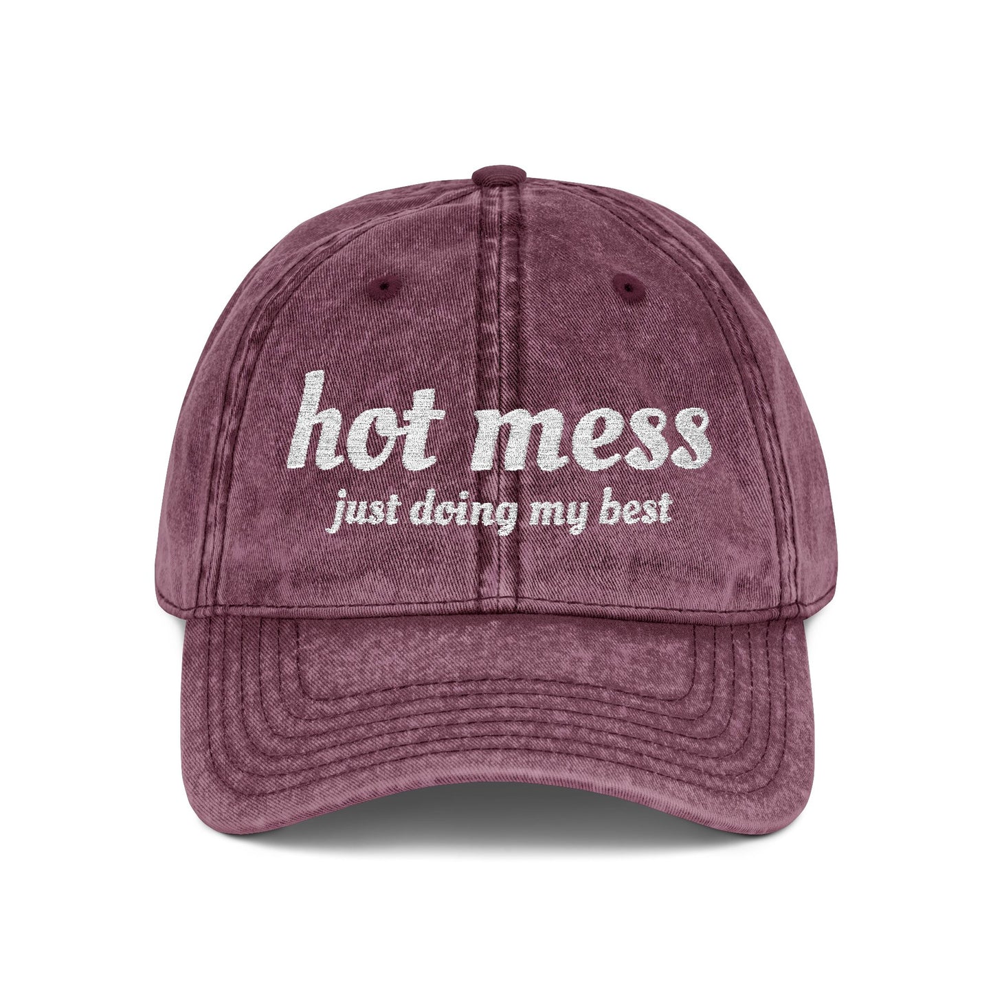 Hot Mess Embroidered Vintage Cap – “just doing my best” Distressed Dad Hat