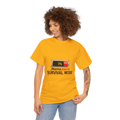 Mama.exe in Survival Mode T-Shirt — Low Battery Funny Mom Tee