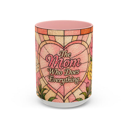Mother's Day Mug 15oz Mom Who Does Everything Floral Stained Glass Gift for Her