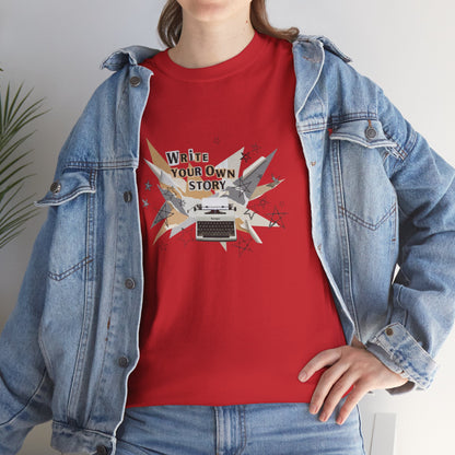 Write Your Own Story T-Shirt — Typewriter Graphic Tee Writer Gift Inspirational