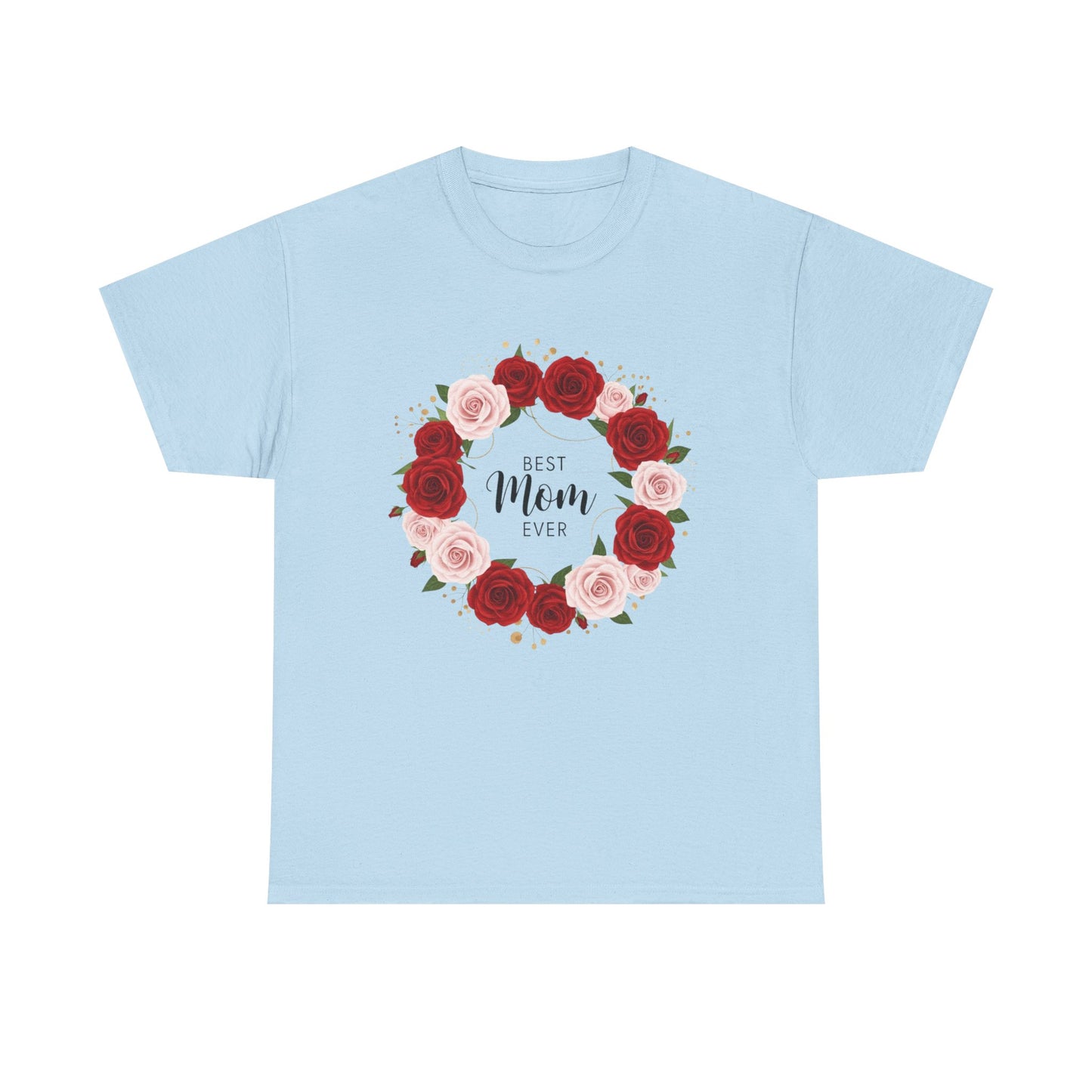 Mom Floral Wreath T-Shirt Best Mom Ever Mother's Day Gift Women Cotton Tee