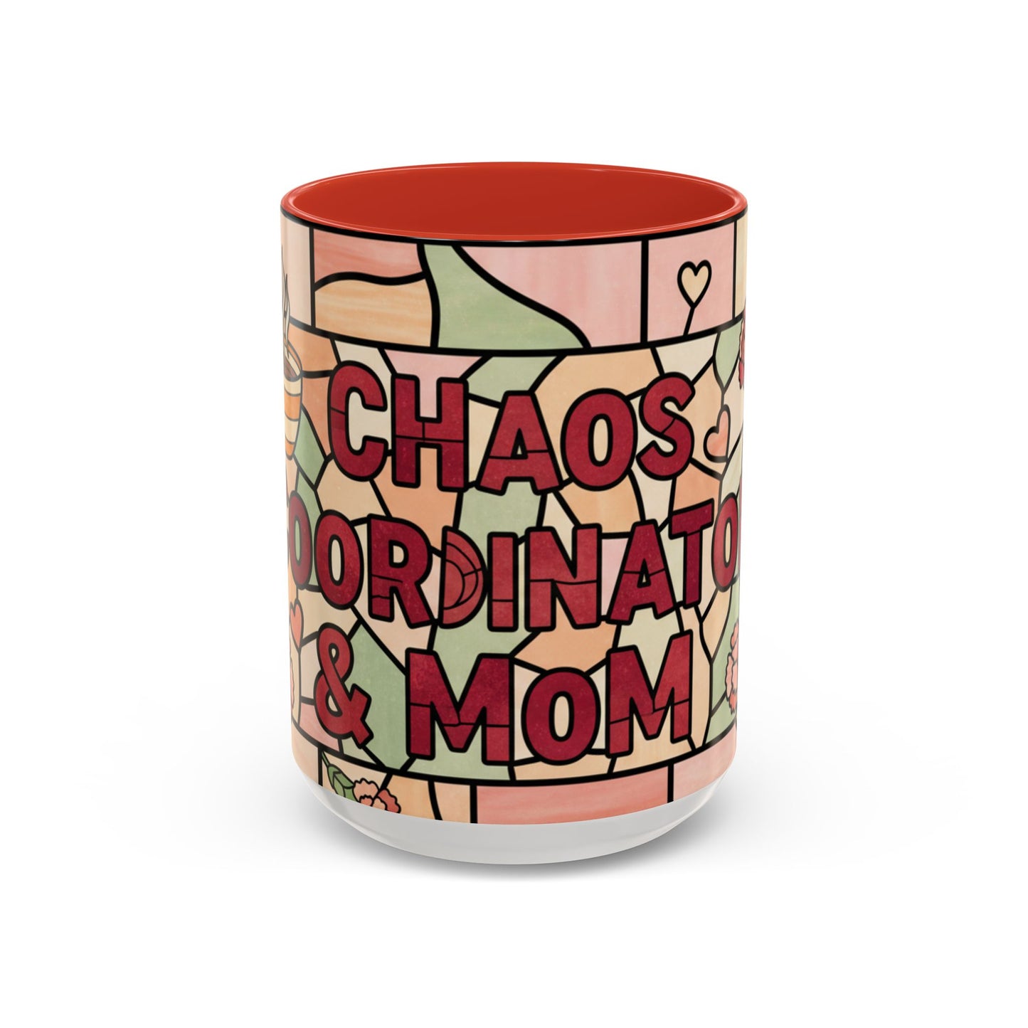 Mother's Day Gift Chaos Coordinator Mom Mug 15oz Pink Floral Stained Glass Funny