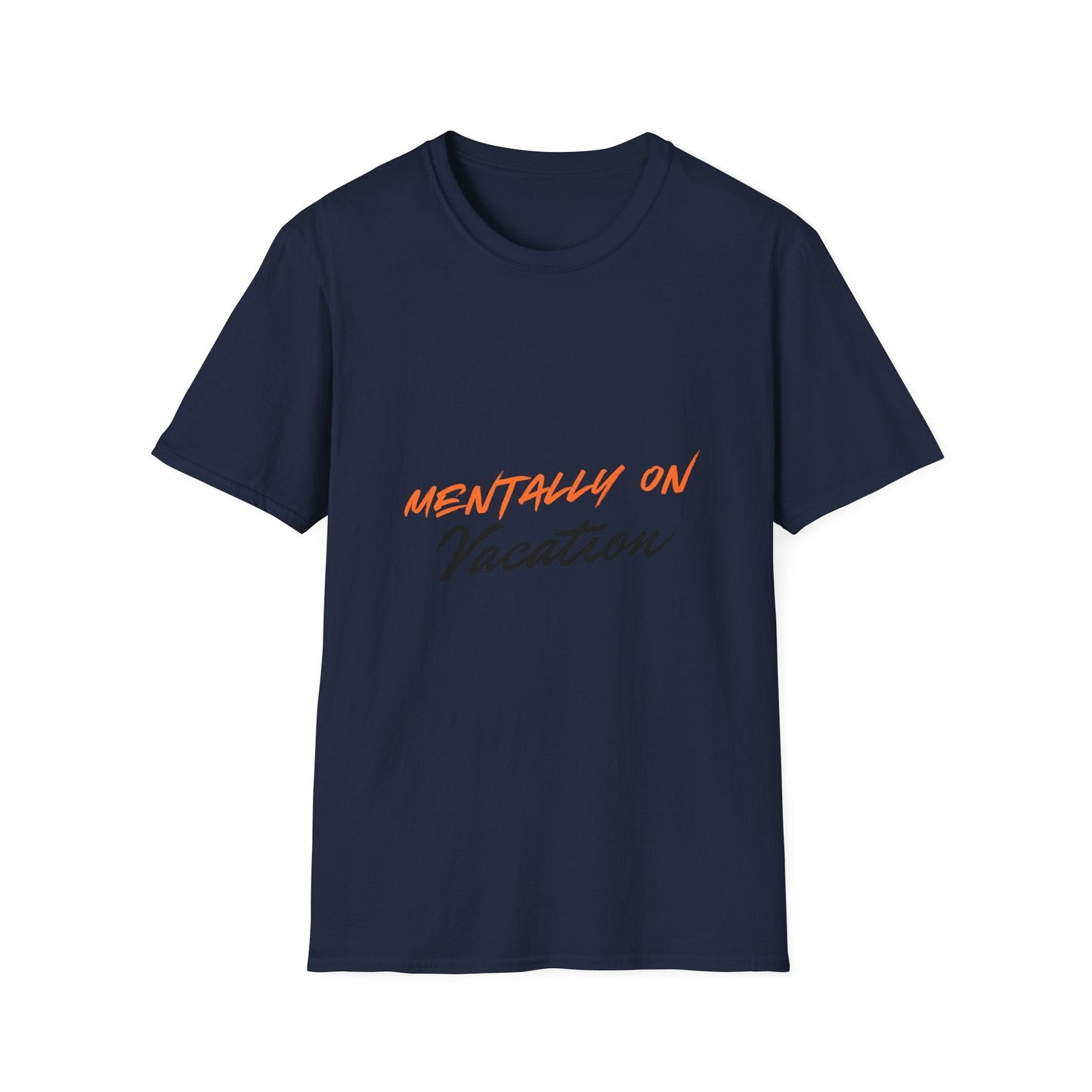 Mentally On Vacation T-Shirt — Casual Beachy Graphic Tee for Travel Lovers
