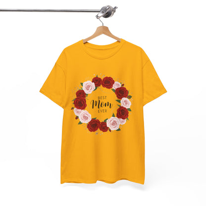 Mom Floral Wreath T-Shirt Best Mom Ever Mother's Day Gift Women Cotton Tee