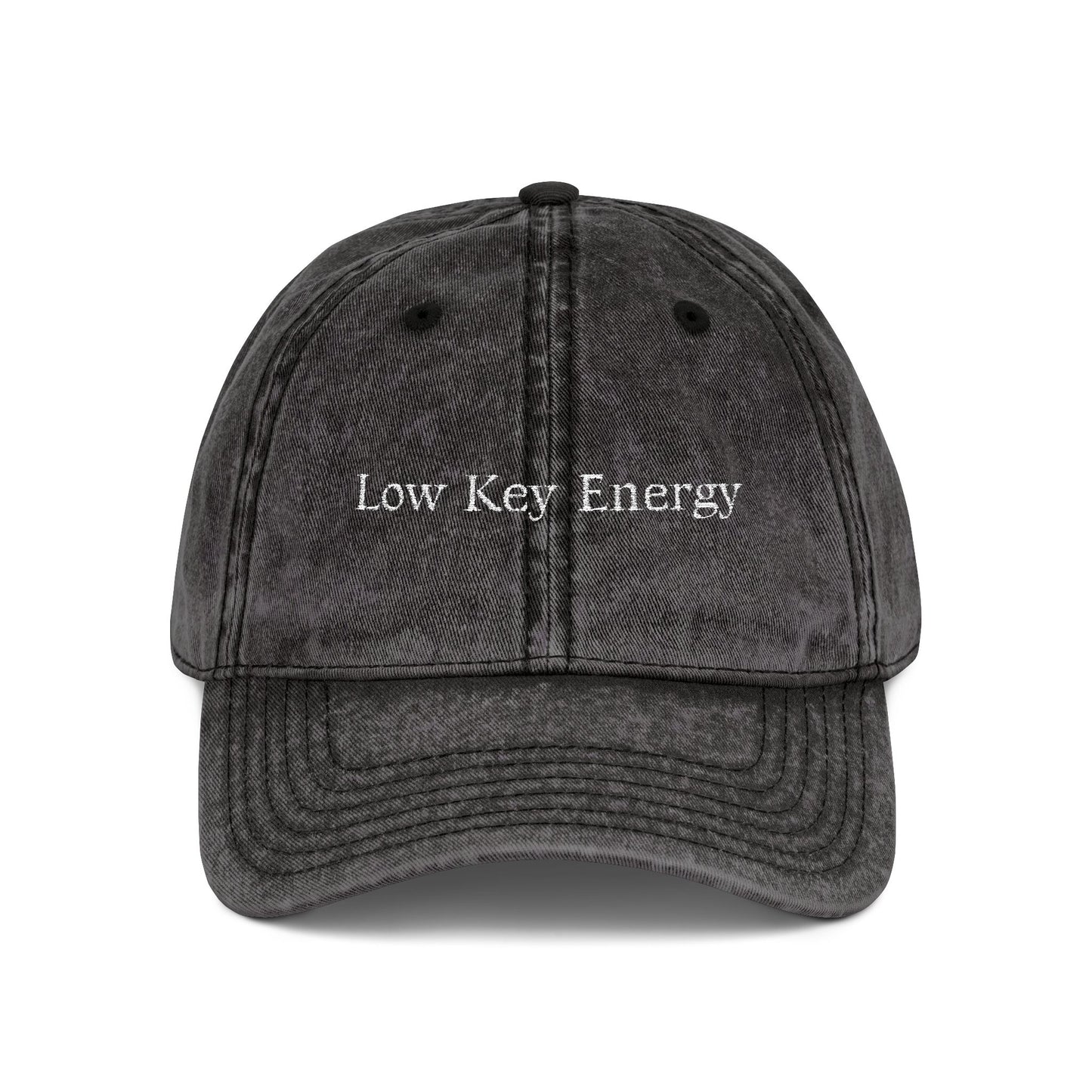 Low Key Energy Embroidered Vintage Cap — Washed Cotton Dad Hat