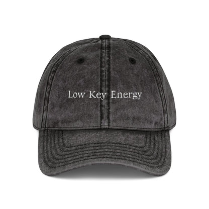 Low Key Energy Embroidered Vintage Cap — Washed Cotton Dad Hat