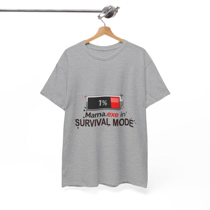 Mama.exe in Survival Mode T-Shirt — Low Battery Funny Mom Tee